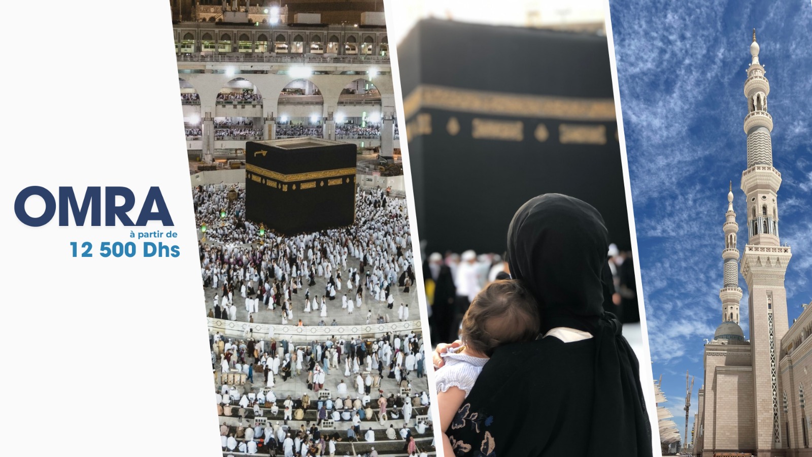 Omra 15j / 14N 12500 Dhs